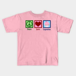 Peace Love Cupcakes Kids T-Shirt